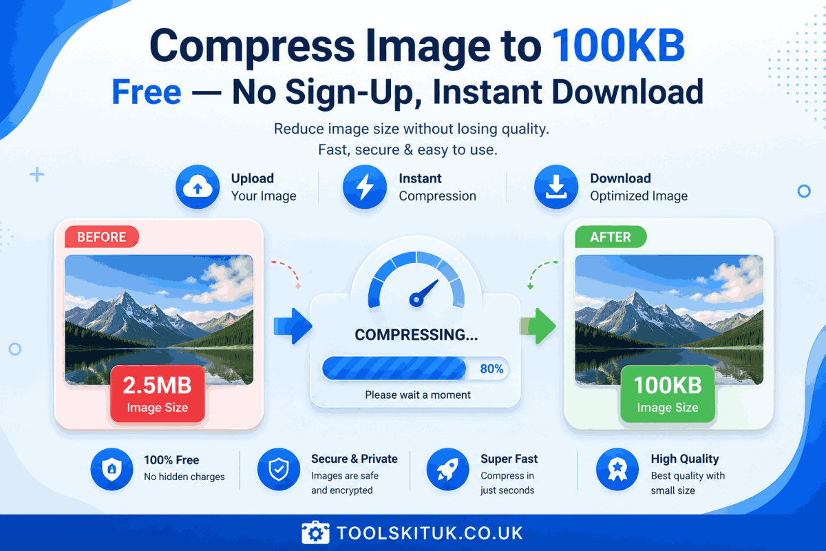 Compress Image to 100KB Free , Instant, No Sign-Up, No Watermark